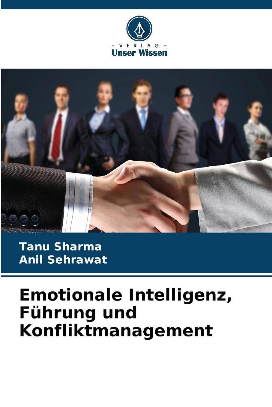 Emotionale Intelligenz, Führung und Konfliktmanagement