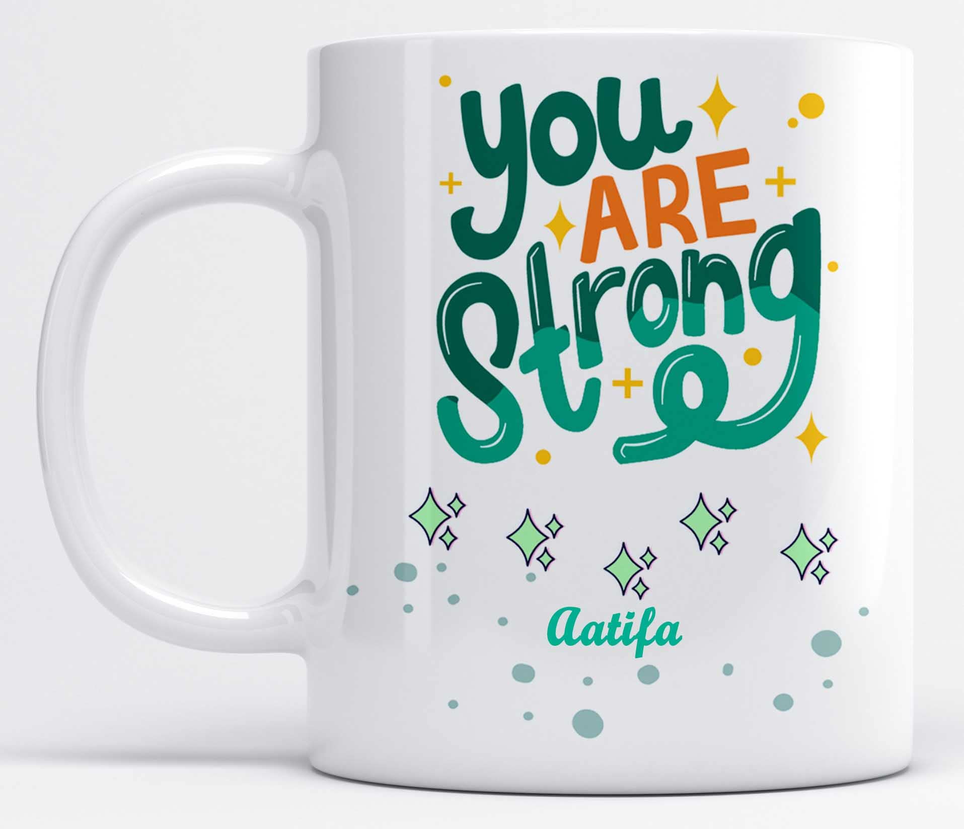 LOROFY 'You are Strong' Name Aatifa Printed White Ceramic Coffee Mug (350ML)
