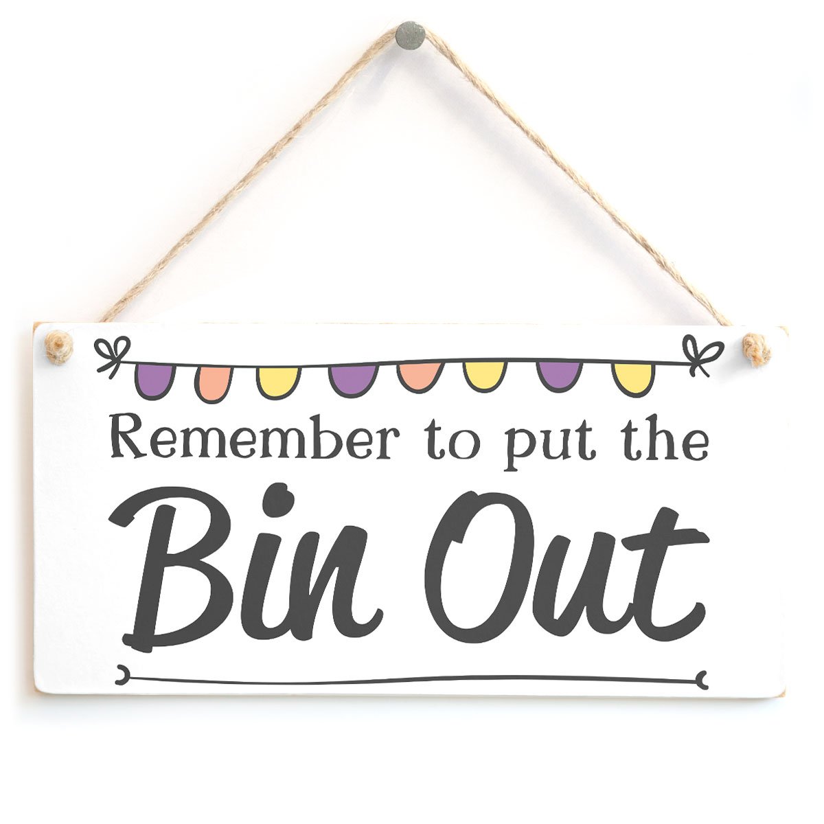 Remember to Put The Bin Out - Kitchen Bin Sign Bin Day Kitchen Notice