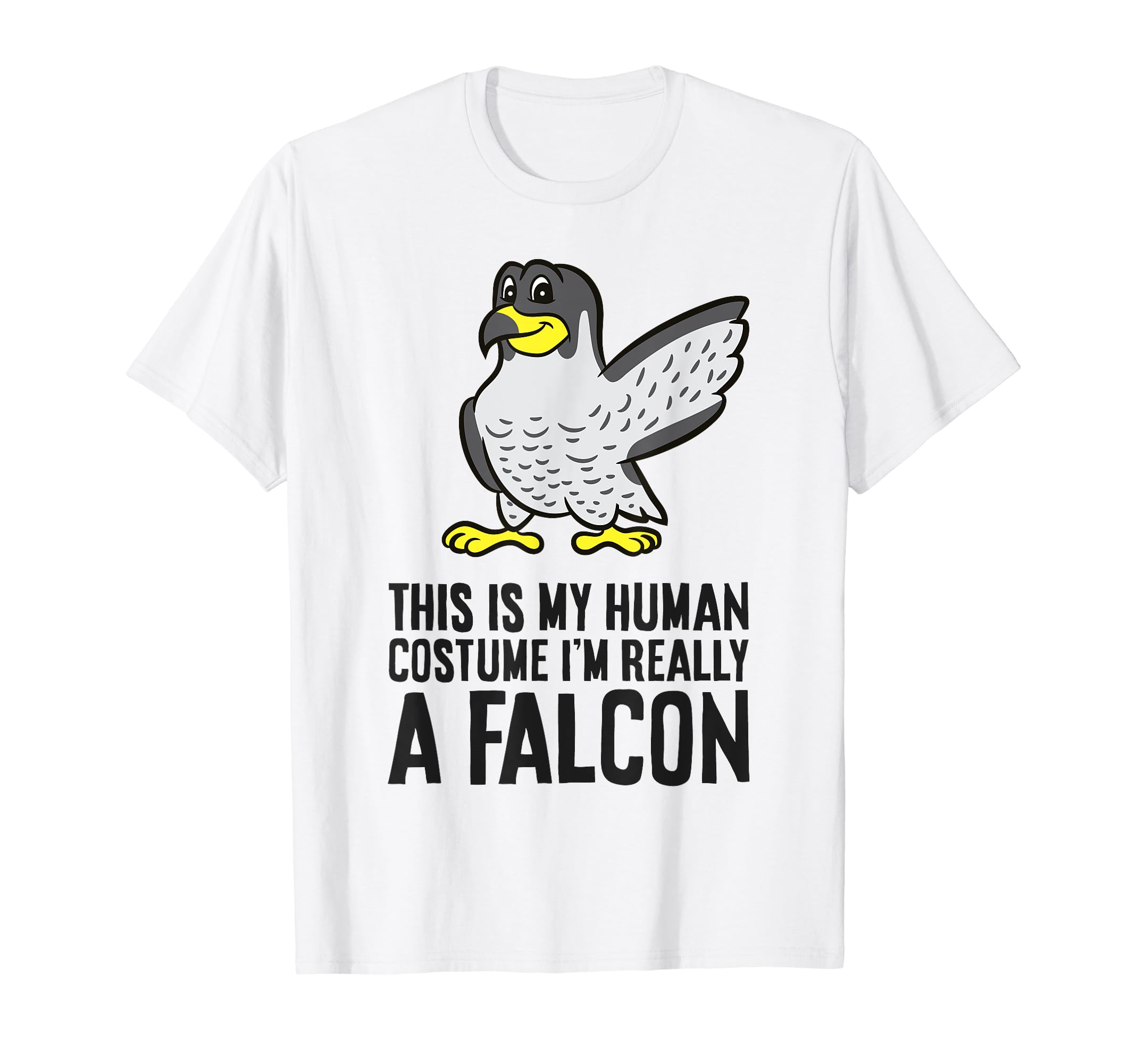 This Is My Human Costume I'm Really A Falcon T-Shirt