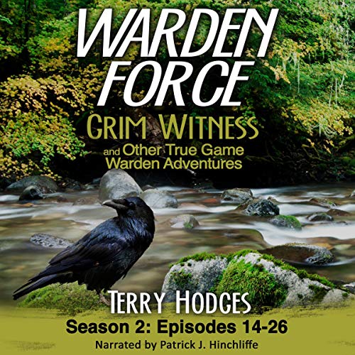 Warden Force Delta Ghosts and Other True Game Warden