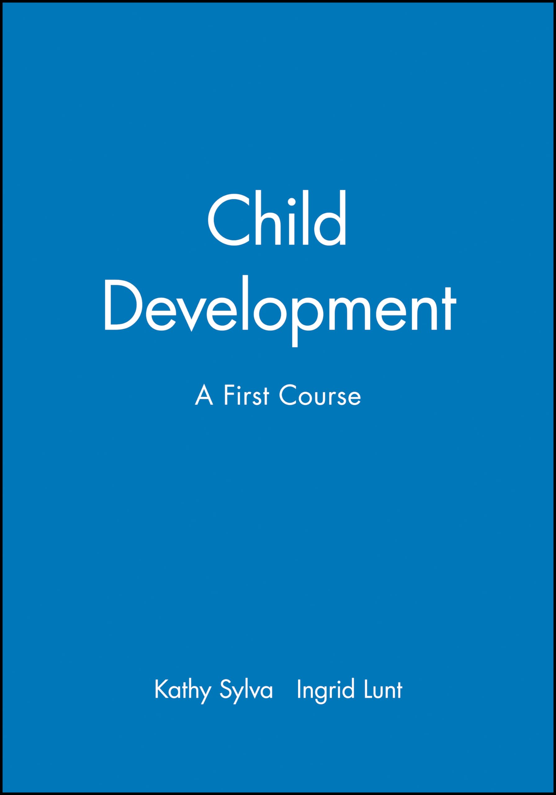 Child Development: A First Course