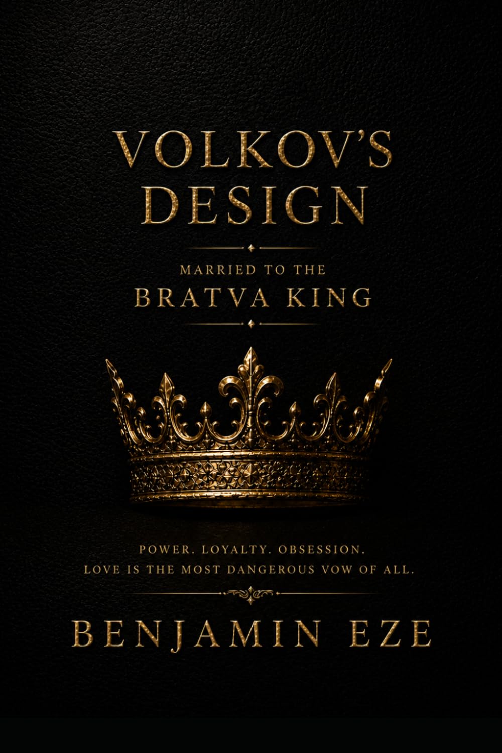Volkov’s Design: Married to the Bratva King