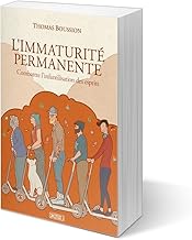 L’Immaturité permanente