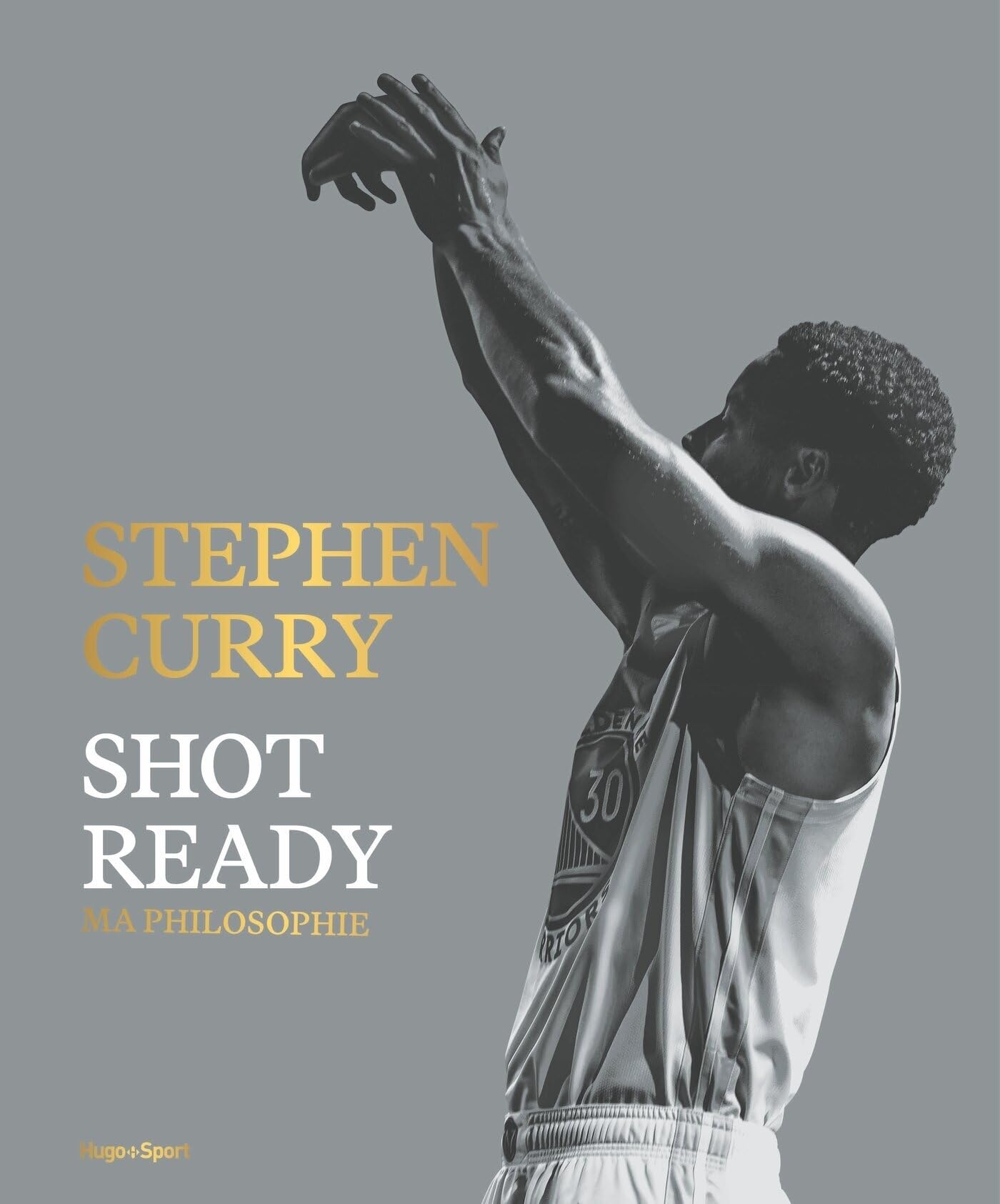Stephen Curry : Shot Ready: Ma philosophie