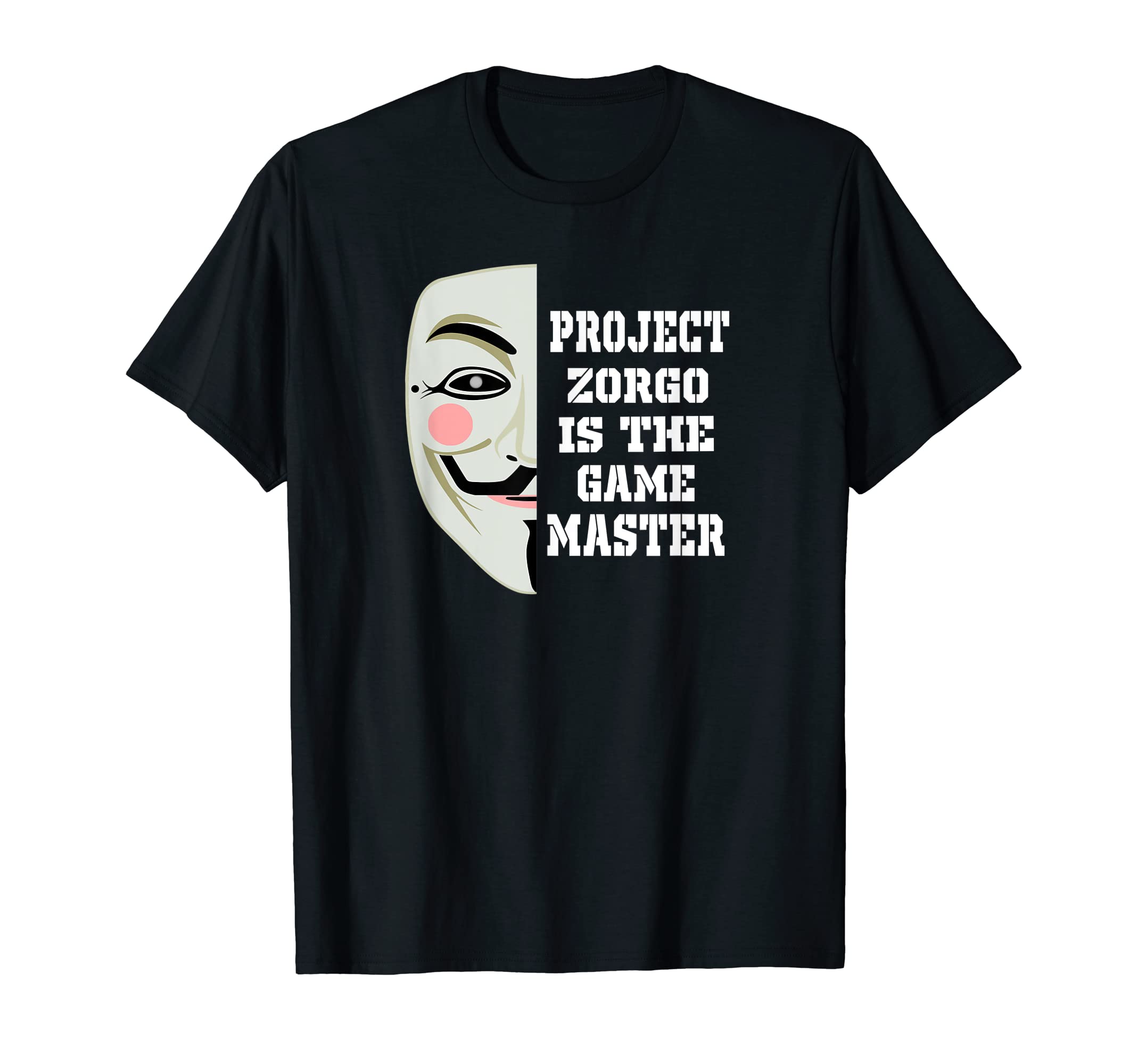 Anonymous Mask Project Zorgo Game Master T-Shirt