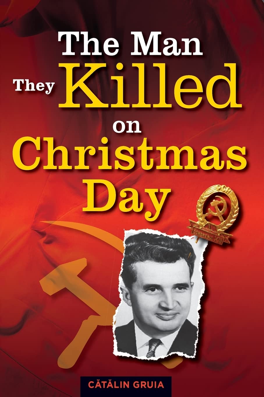 The Man They Killed on Christmas Day Paperback – July 29, 2013