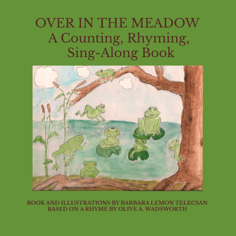 OVER IN THE MEADOW: A COUNTING, RHYMING, AND SING-ALONG BOOK