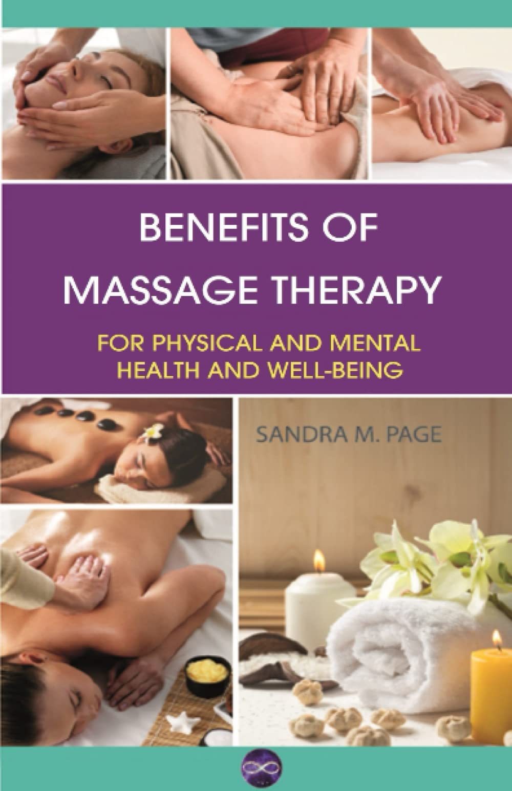 Benefits Of Massage Therapy: For Physical And Mental Health And Well-Being