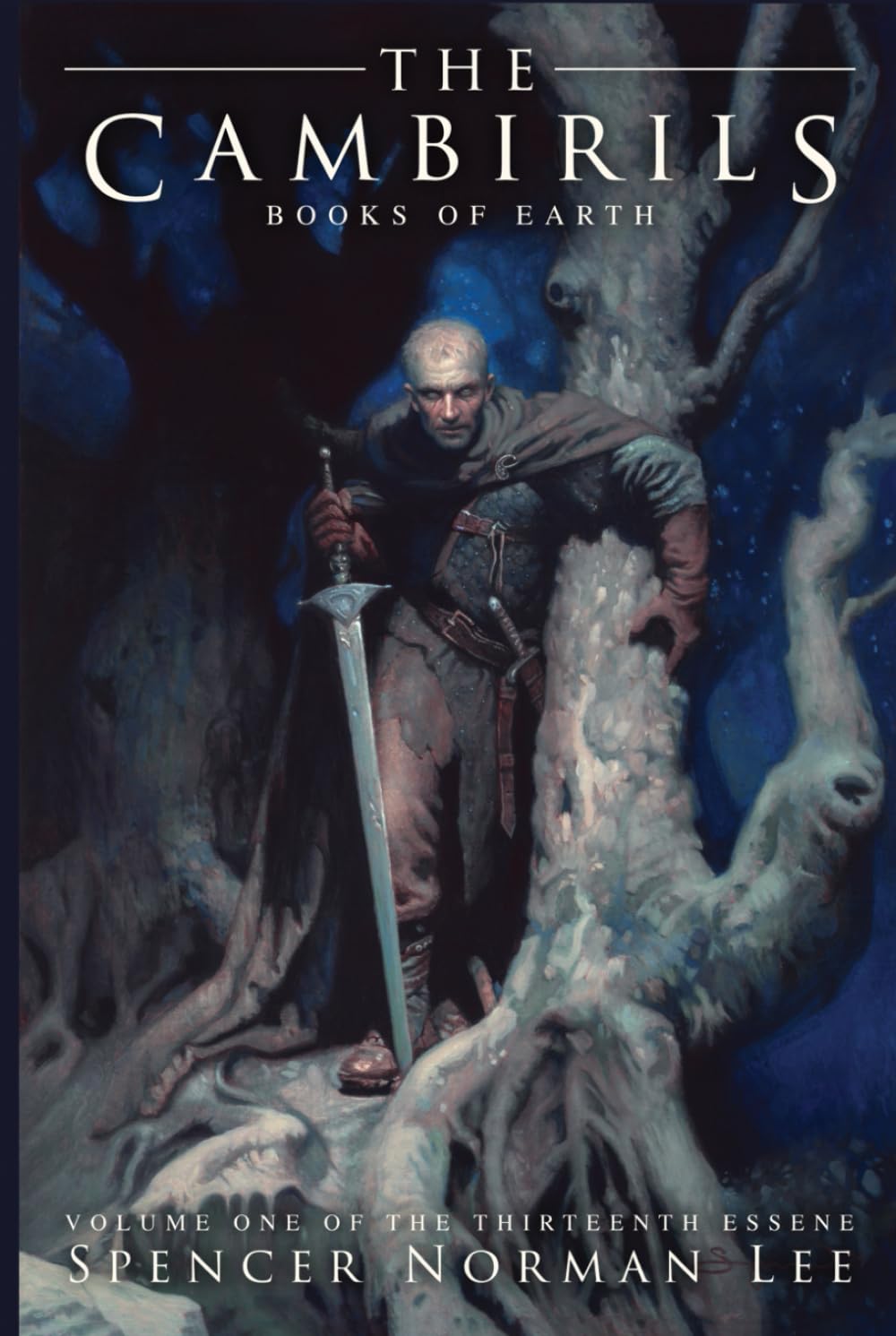 The Cambirils: Books of Earth (The Thirteenth Essene)