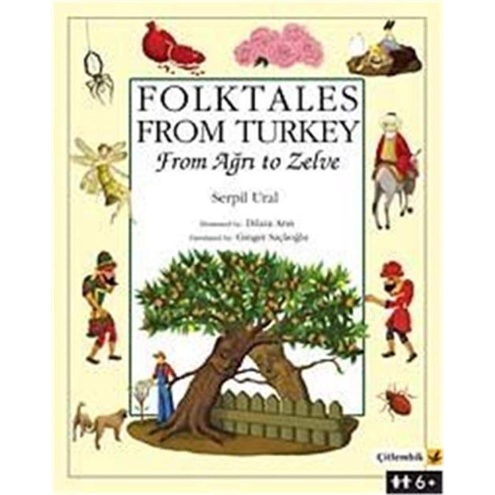 Folktales From Turkey: From Agri to Zelve