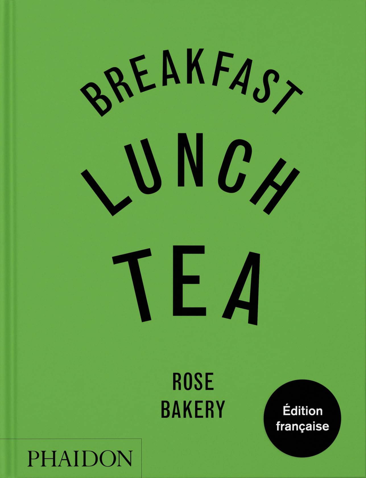 Breakfast, Lunch, Tea: Les nombreux petits plats de Rose Bakery
