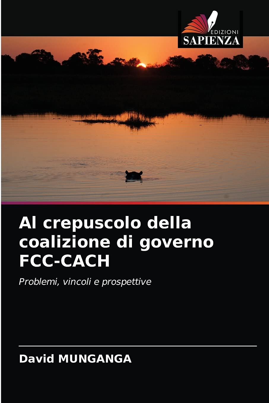 Al crepuscolo della coalizione di governo FCC-CACH