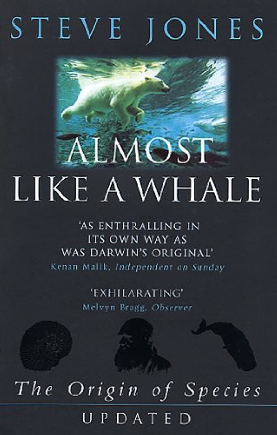 Almost Like A Whale: The Origin Of Species Updated