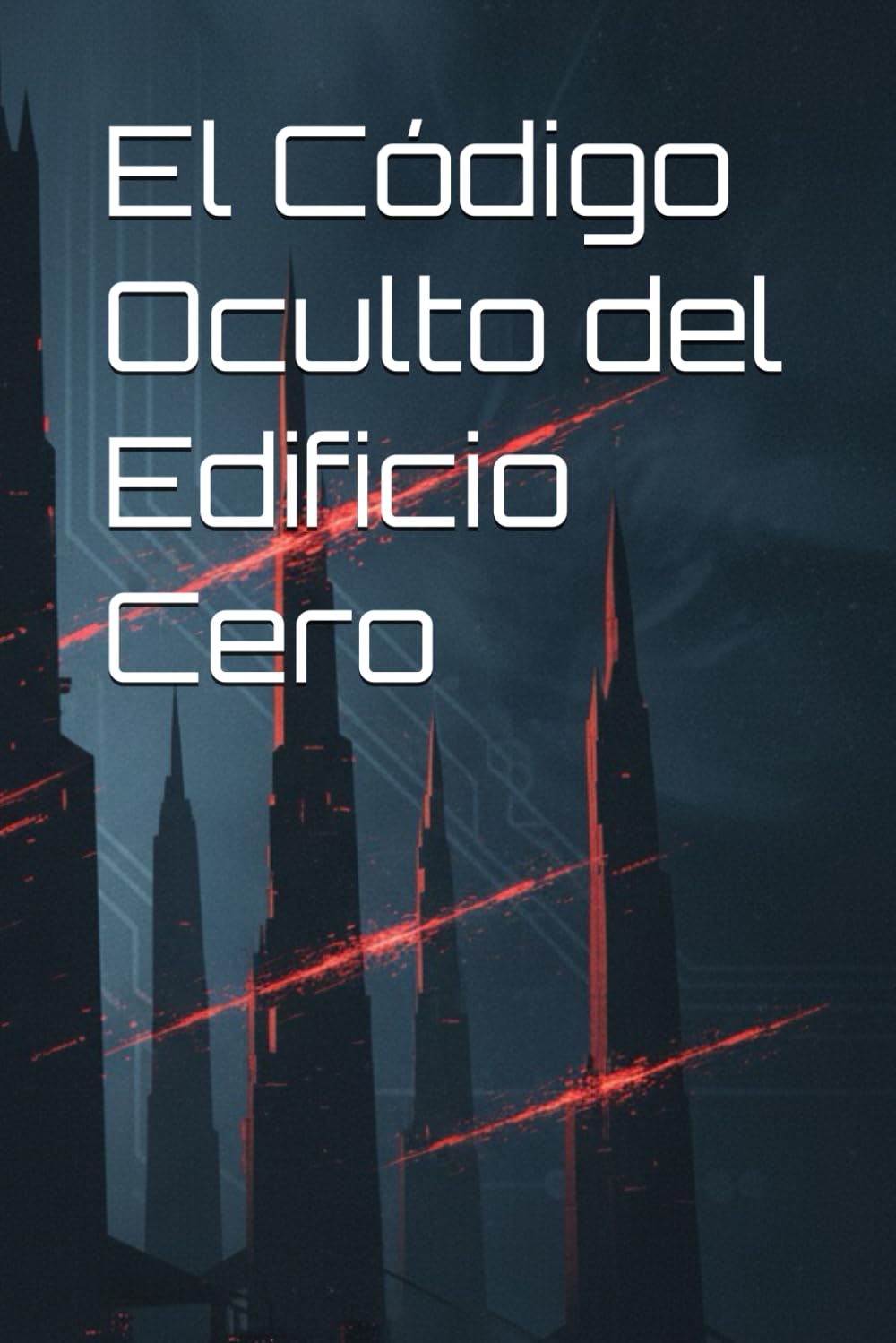 El Código Oculto del Edificio Cero