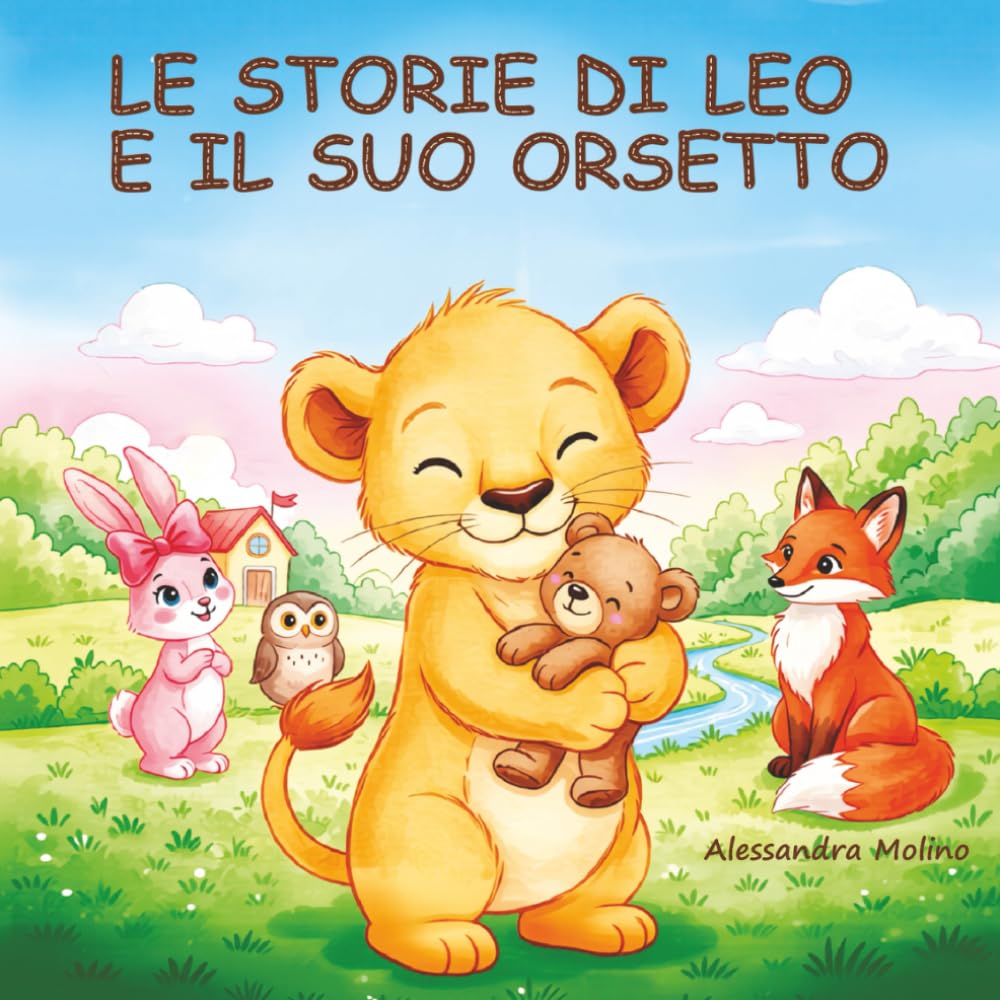 LE STORIE DI LEO E IL SUO ORSETTO