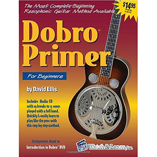 Dobro Guitar Primer Book with Audio CD For Beginners by David Ellis      Unknown Binding
