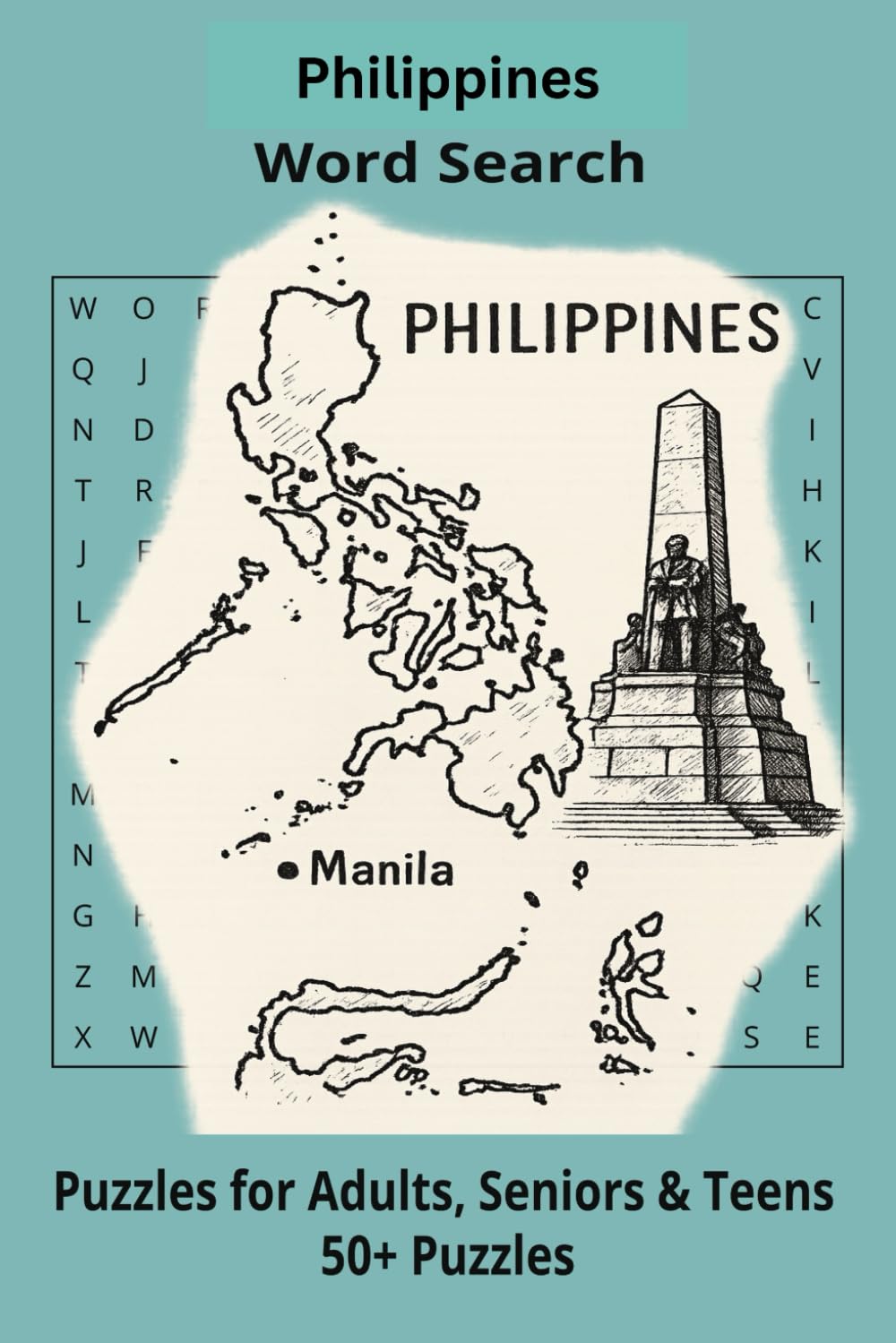 Country Philippines Word Searches: Puzzle Book 6x9”, 111 pages, 50+ Puzzles,… Gift for ;Travellers, Study, during Vacation, Holiday or Time to Relax