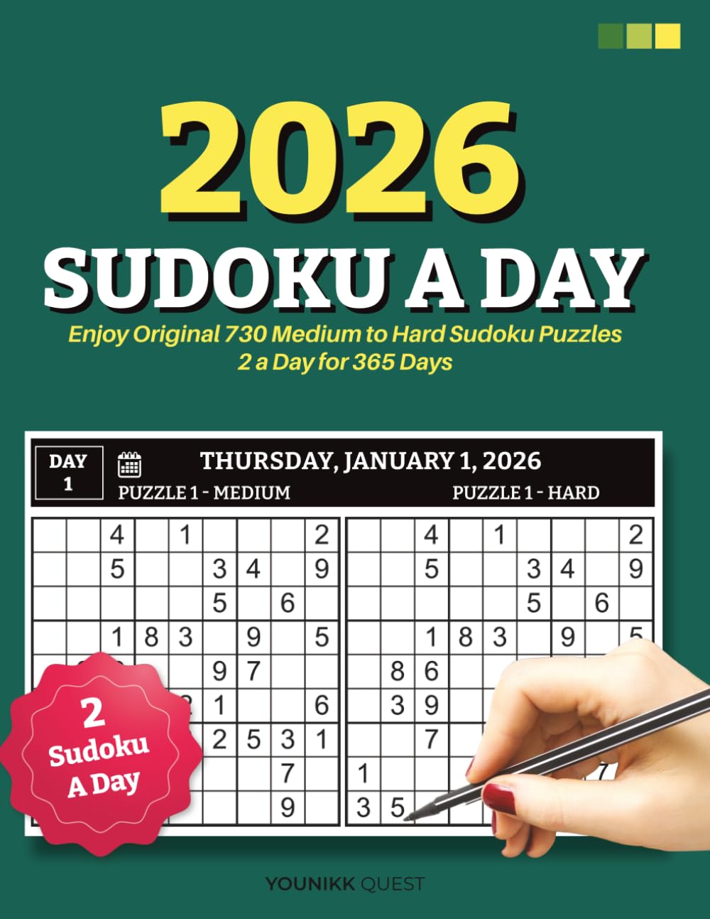 Sudoku A Day 2026 - Enjoy Original 730 Medium to Hard Sudoku Puzzles 2 a Day for 365 Days