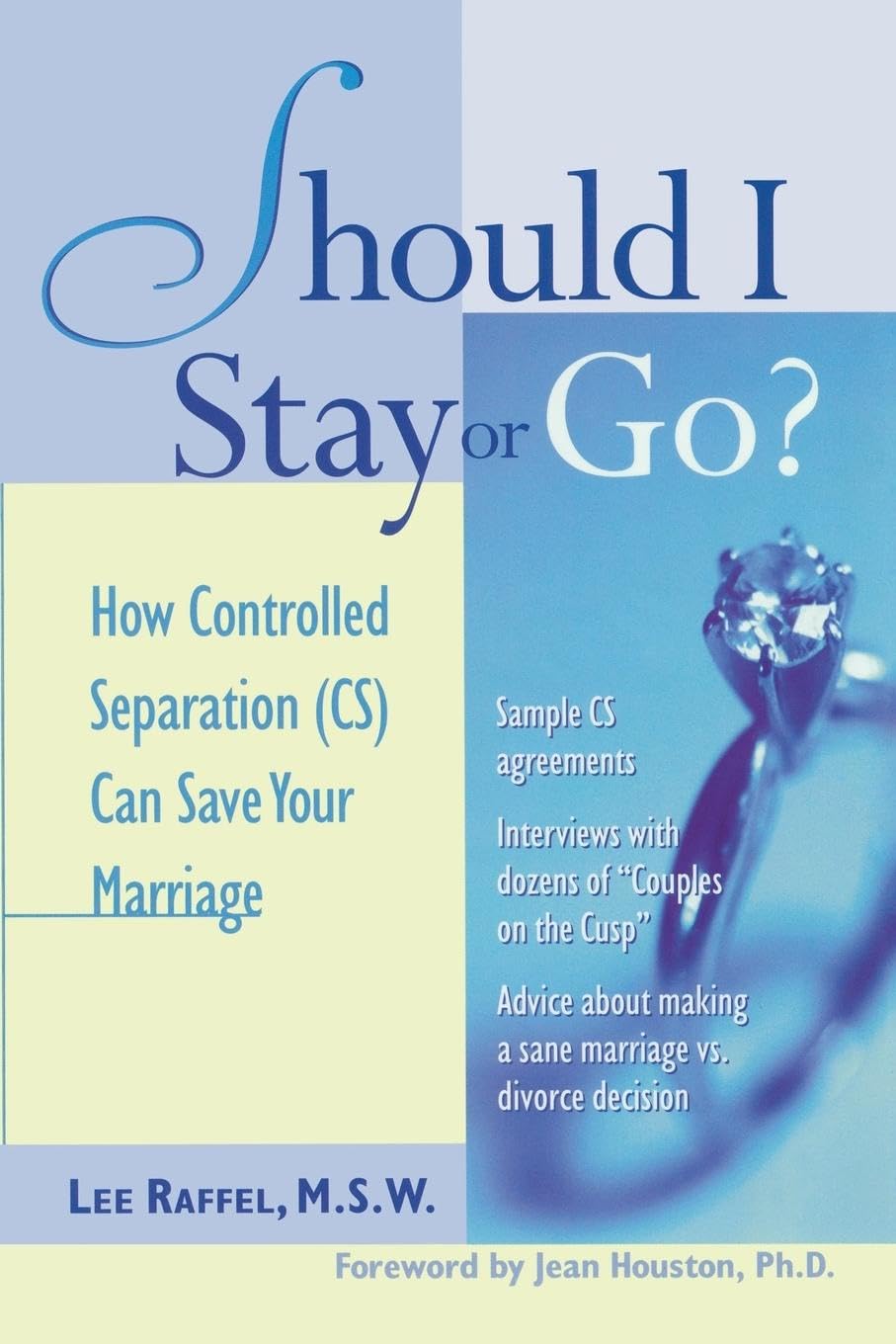 Should I Stay Or Go? : How Controlled Separation (CS) Can Save Your Marriage cover