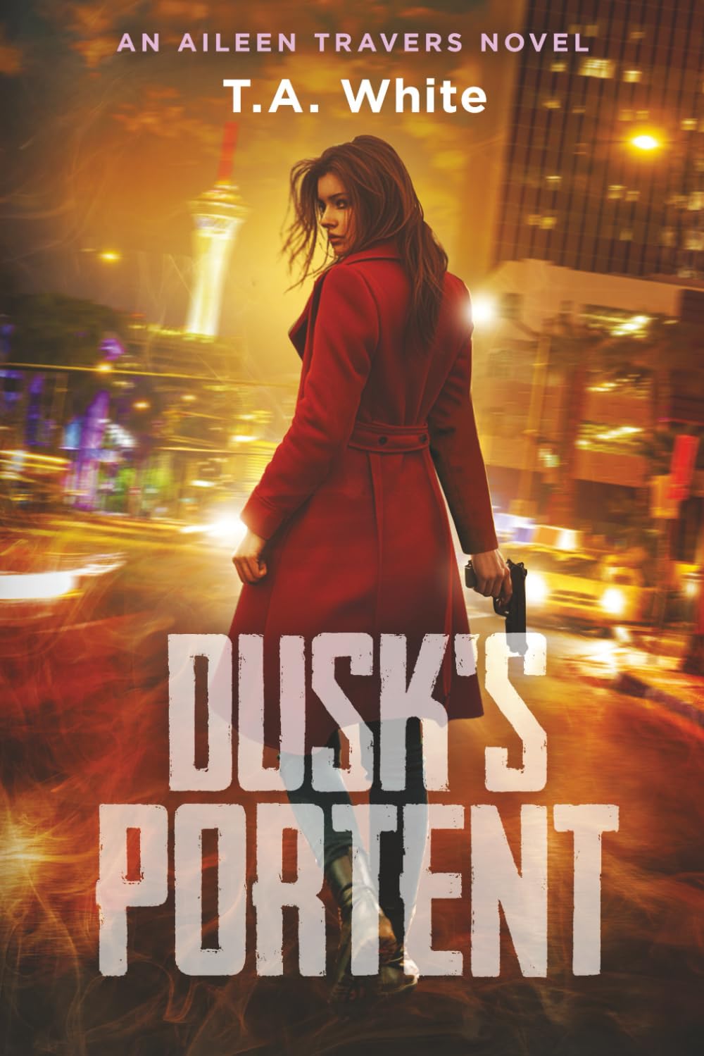 Dusk's Portent (An Aileen Travers Novel)