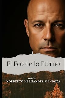 EL ECO DE LO ETERNO