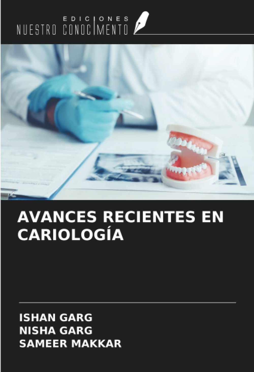 AVANCES RECIENTES EN CARIOLOGÍA (Spanish Edition)