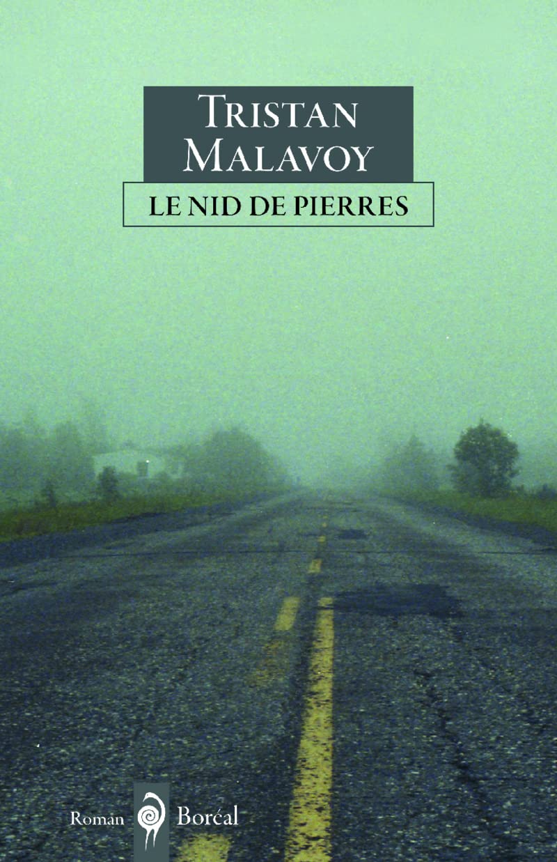 Nid de pierres (Le) [Paperback] Malavoy, Tristan