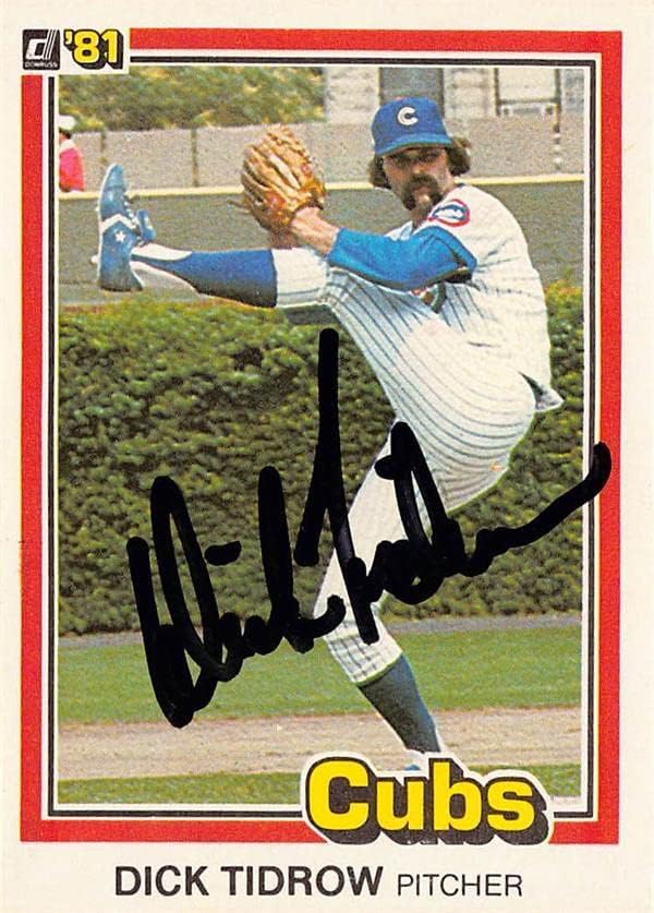 Sports Memorabilia Autograph Warehouse 248423 Dick Tidrow Autographed Baseball Card - Chicago Cubs 1981 Donruss - No. 551