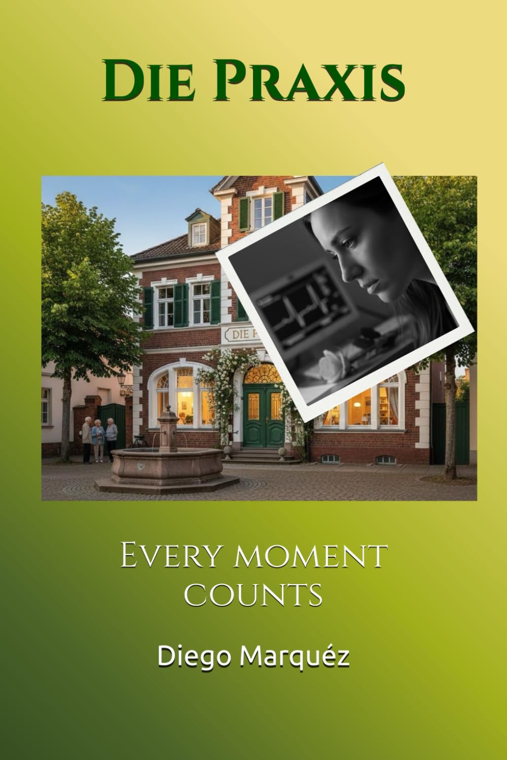 Die Praxis: Every moment counts (The Practice)