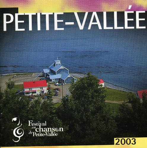 Petite Vallee 2003 [Audio CD]