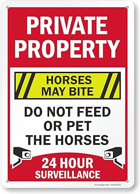 SmartSign 14 x 10 inch “Private Property - Horses May Bite, Do Not Feed Or Pet The Horses, 24 Hour Surveillance†Metal Sign, 40 mil Laminated Rustproof Aluminum, Multicolor