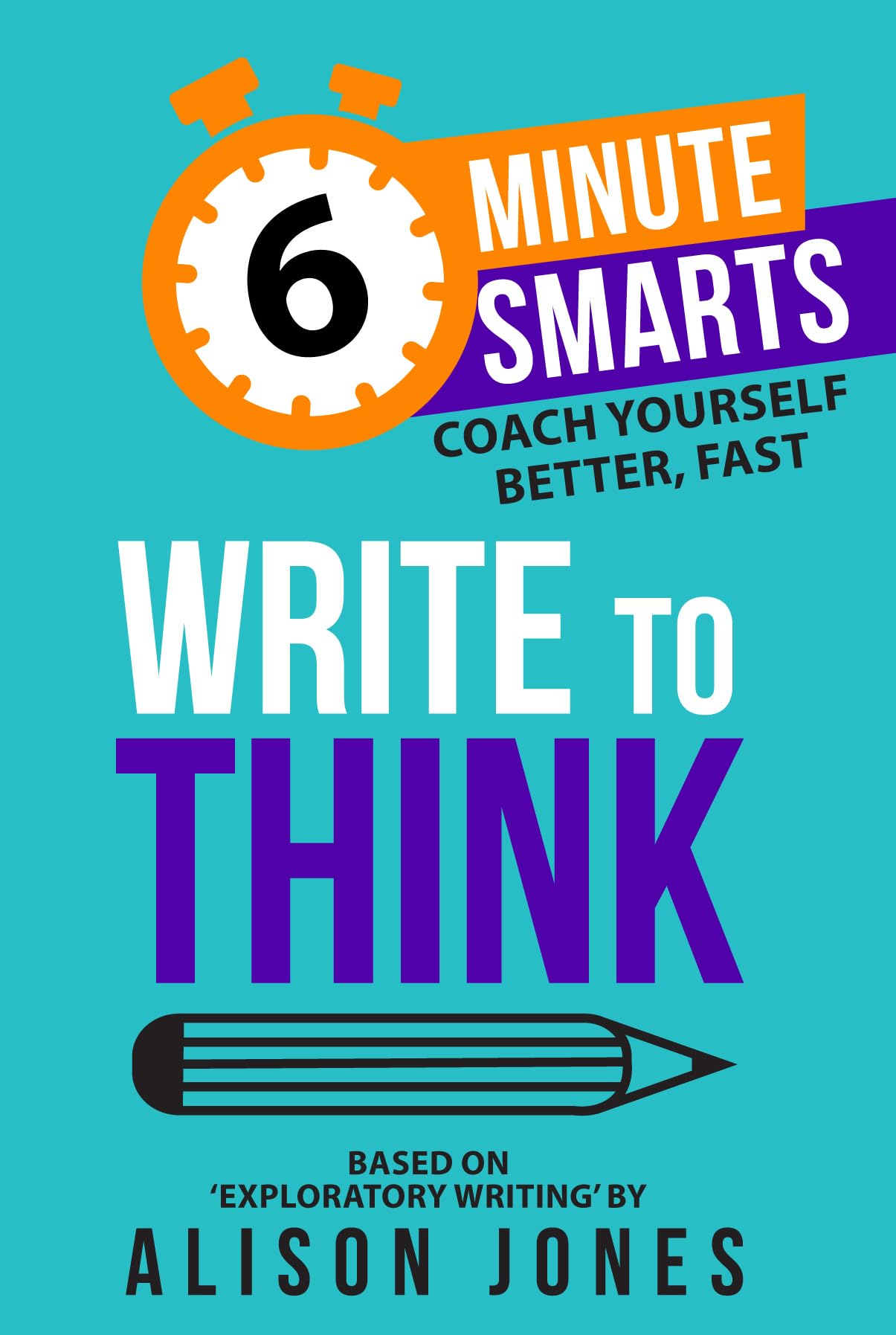 Write to Think by Alison Jones (Paperback Book)