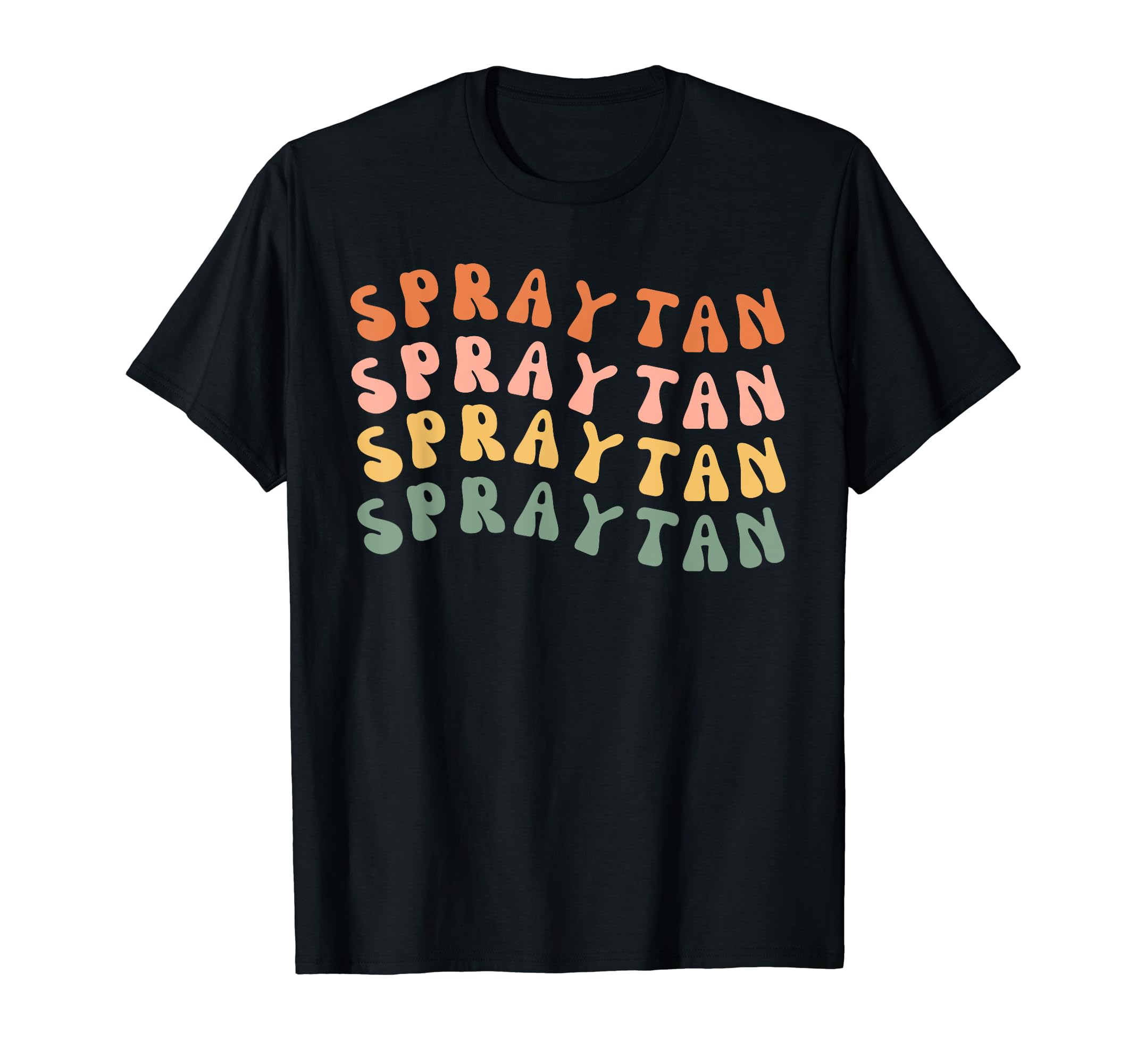 Tan Slayer Spray Tan Artist Sunless Tanning MerchTan Slayer Spray Tan Artist Sunless Tanning Gift T-Shirt