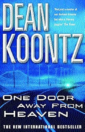 One Door Away from Heaven: A superb thriller of redemption, fear and wonder