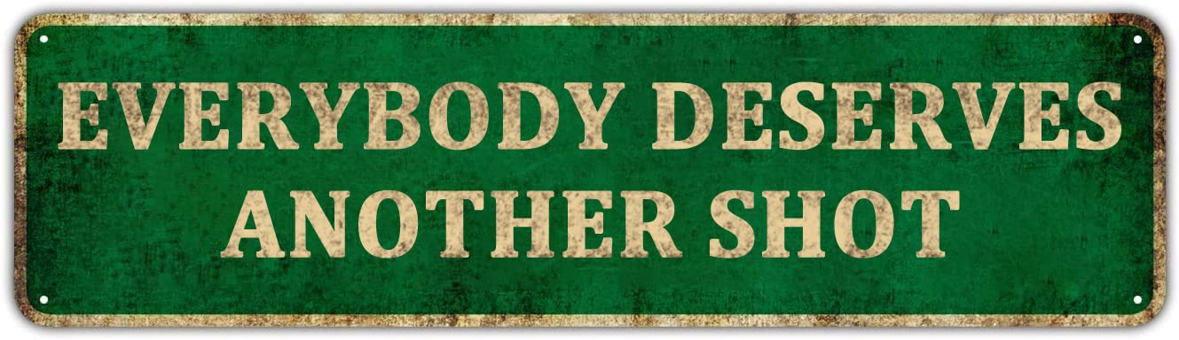 Kioziy Everybody Deserves Another Shot Retro Tin Sign - Vintage Metal Signs For Home Kitchen Bar Coffee Shop 4" X 16"