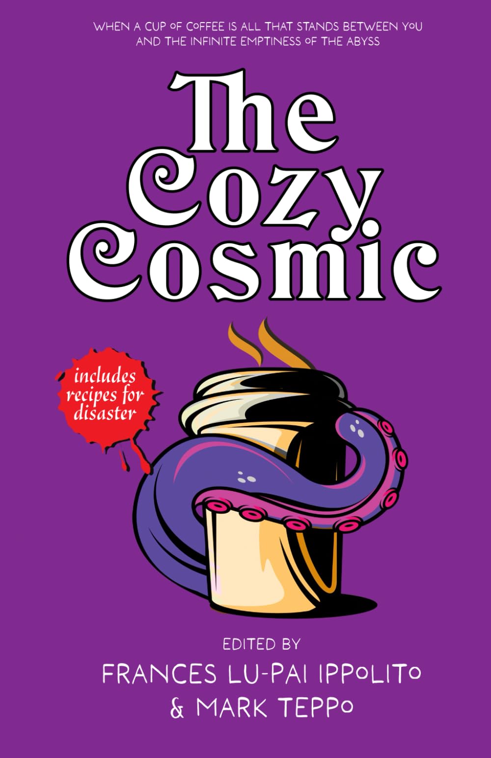 The Cozy Cosmic (Cozy Cosmic Horror)