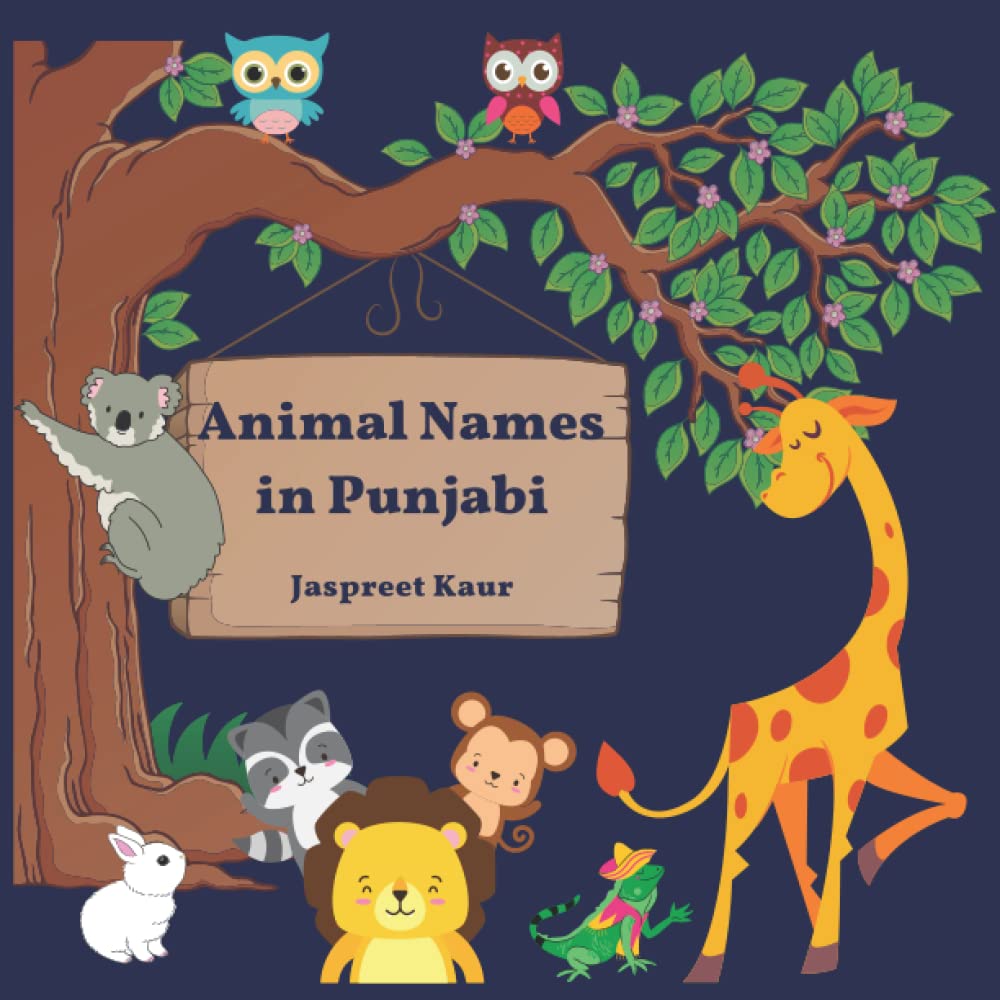 Animal Names in Punjabi: Bilingual Early Learning, English-Punjabi Picture Book for children