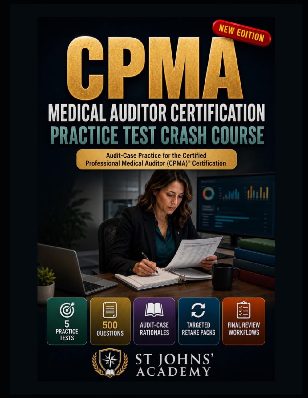 CPMA Medical Auditor Certification Practice Test Crash Course: Audit-Case Practice for the Certified Professional Medical Auditor (CPMA) Certification