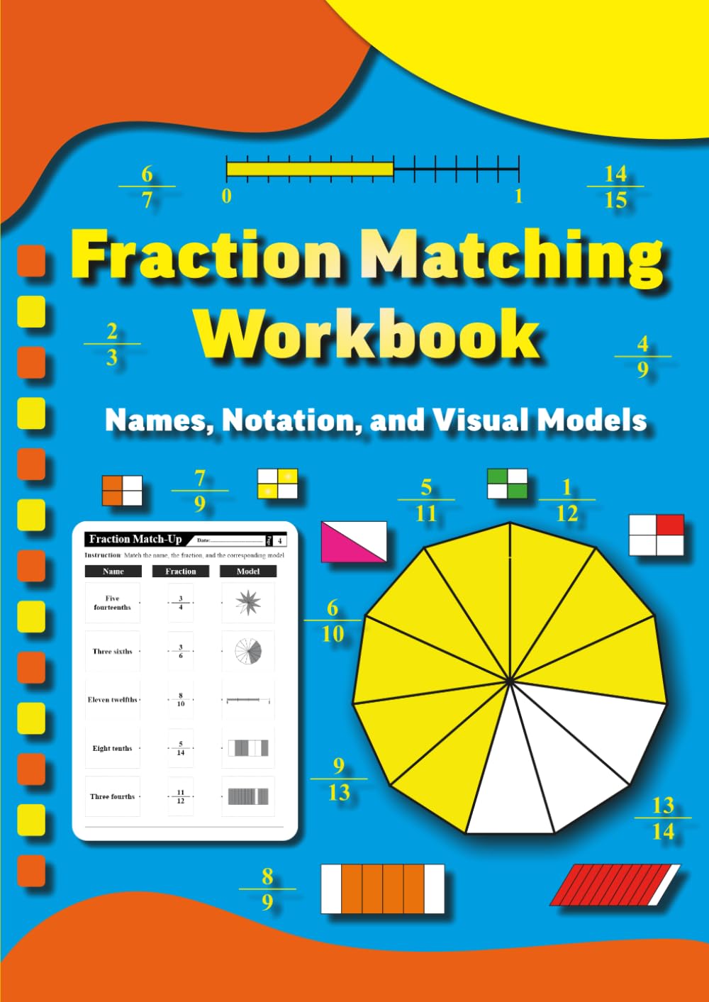 Fraction Matching Workbook: Names, Notation, and Visual Models: 100 Worksheets with Answer Key