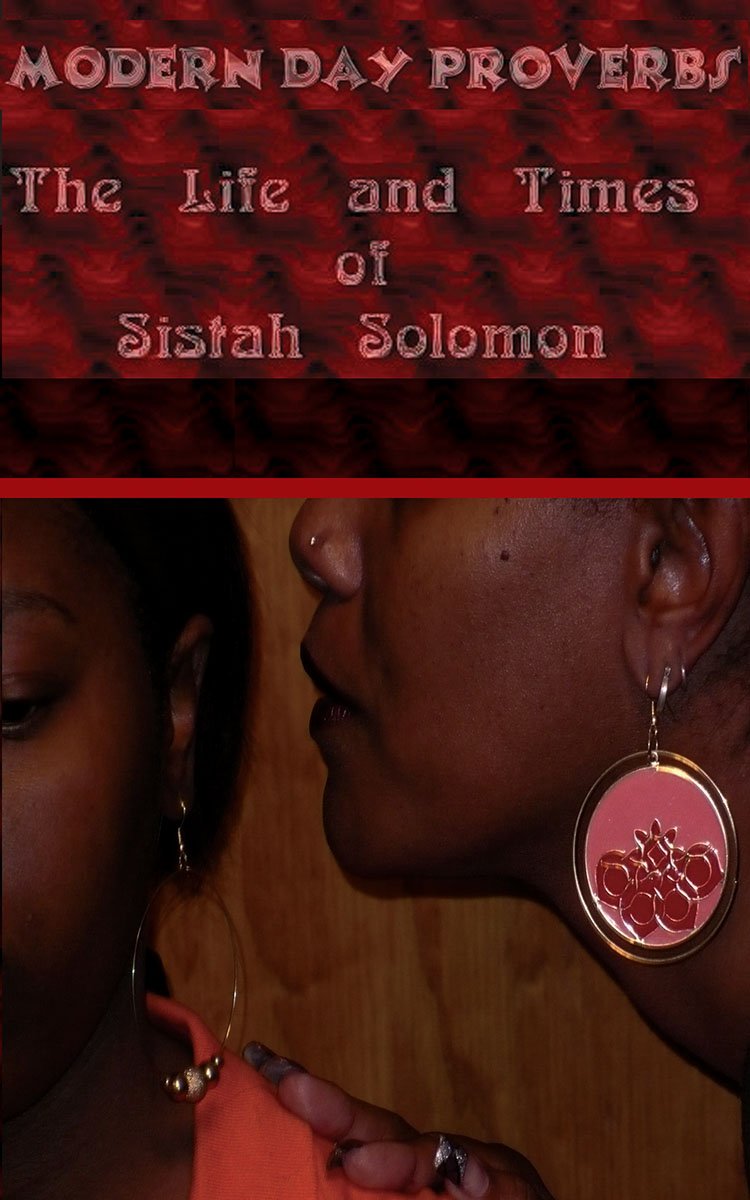 Modern Day Proverbs - The Life and Times of Sistah Solomon