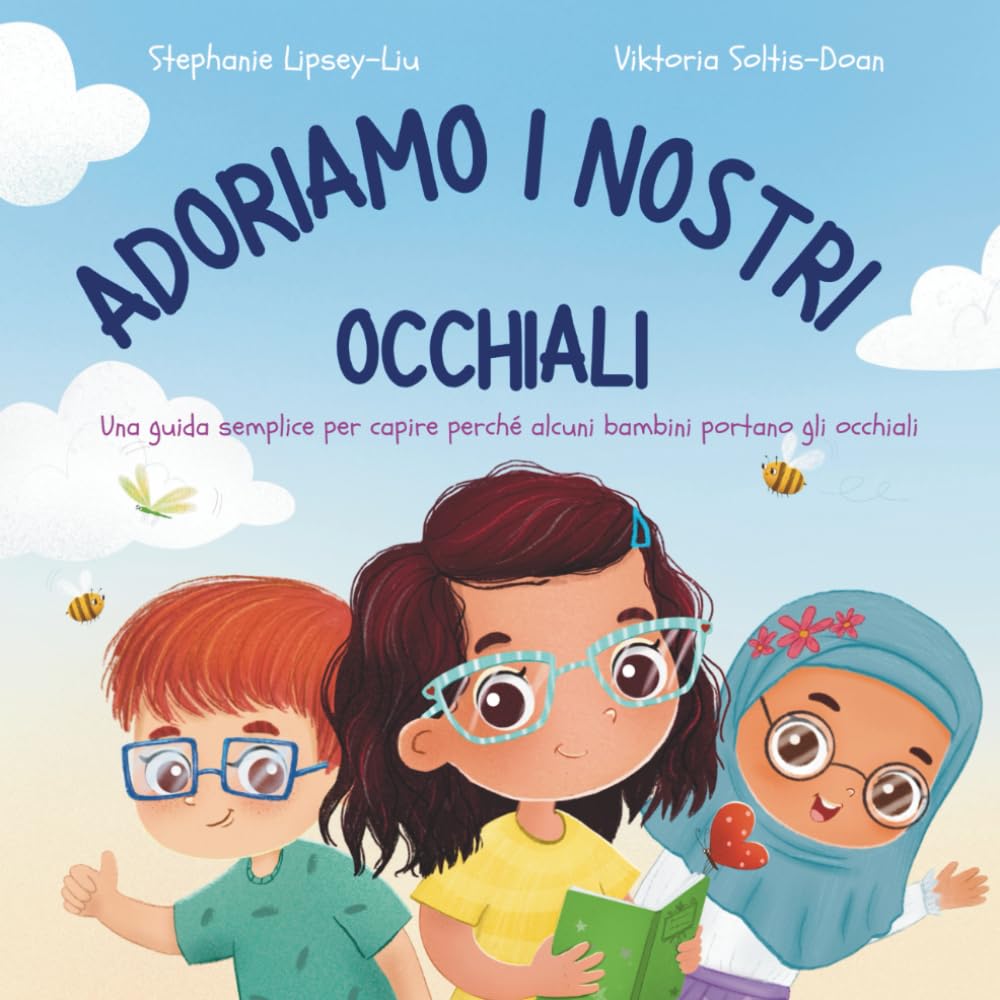 Adoriamo i nostri occhiali: Una guida semplice per capire perché alcuni bambini portano gli occhiali