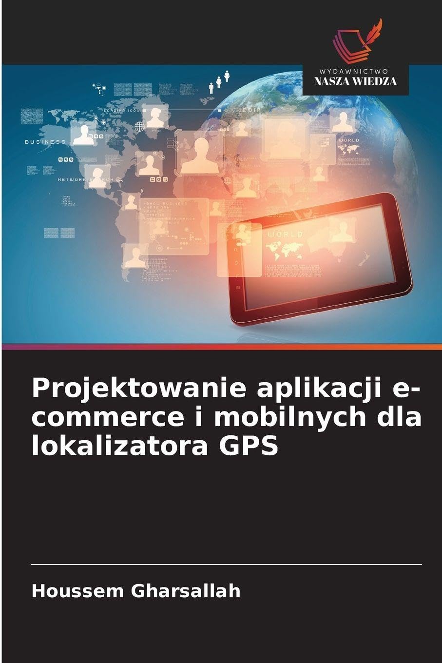 Projektowanie aplikacji e-commerce i mobilnych dla lokalizatora GPS