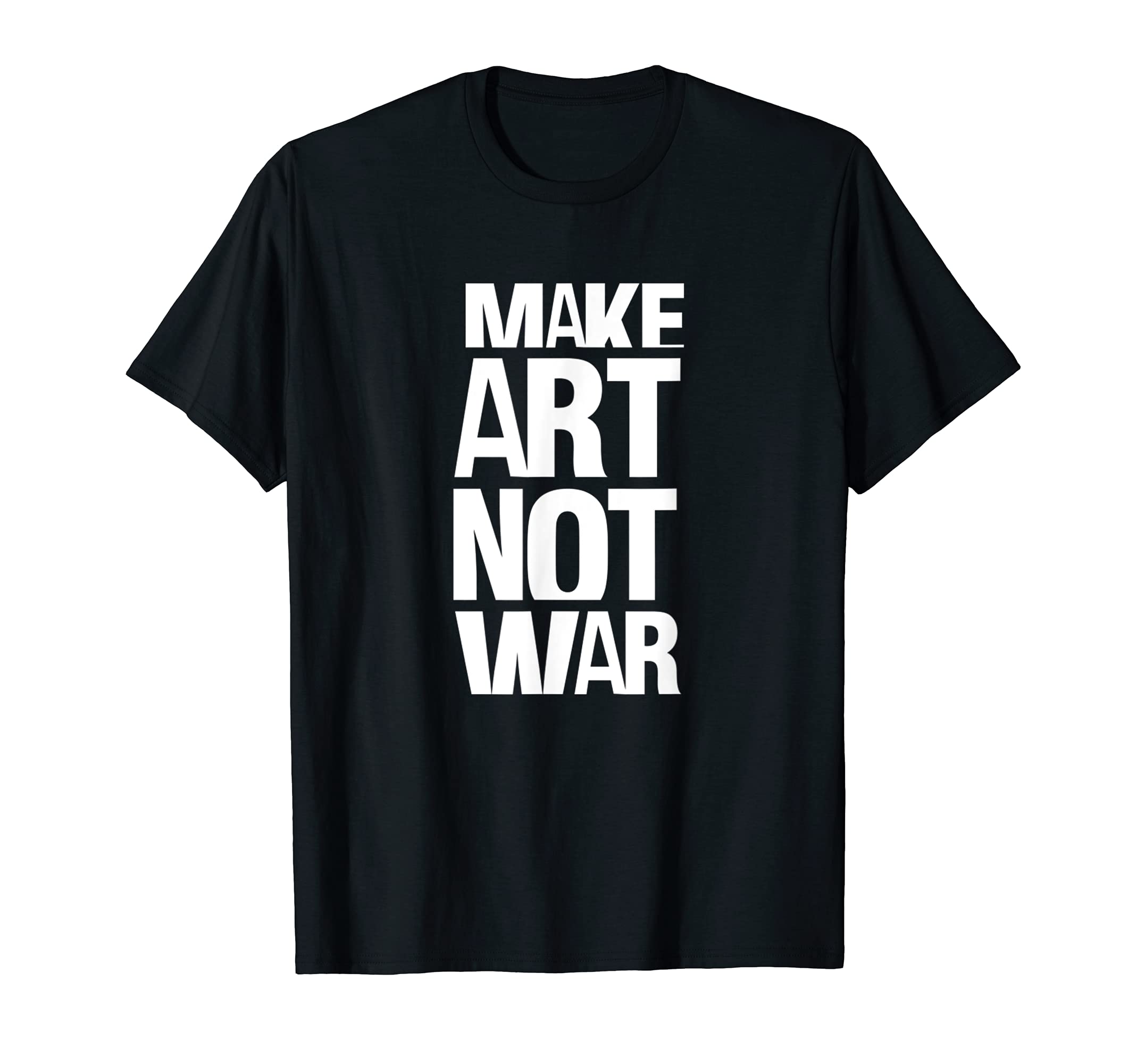 Make Art Not War Shirt