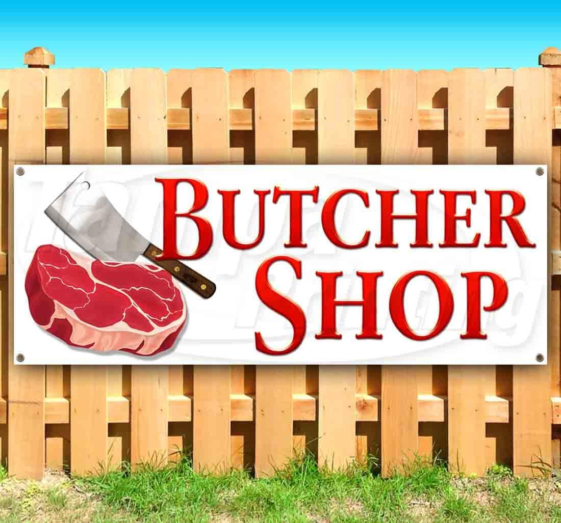 Butcher Shop Banner 13 oz | Non-Fabric | Heavy-Duty Vinyl Single-Sided with Metal Grommets
