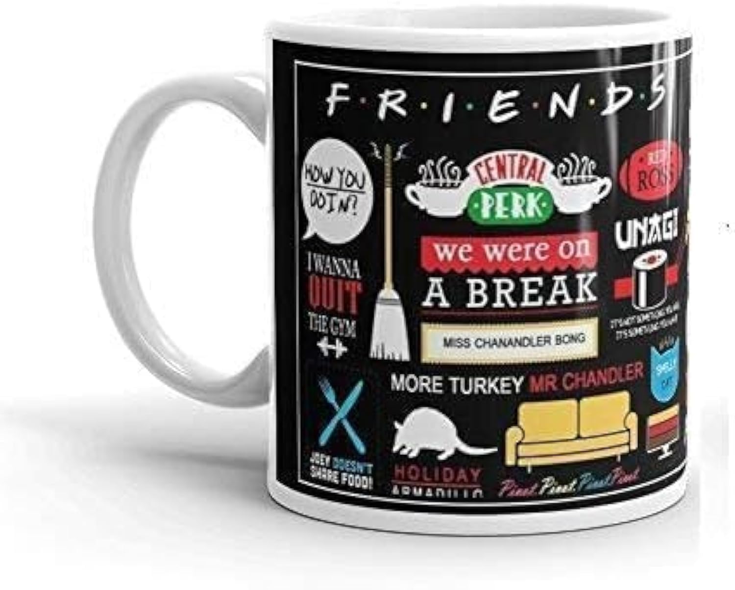 Friends Tv Show Mug| White Ceramic Coffee Tea Mug, 11oz| Gift for Friends Fans