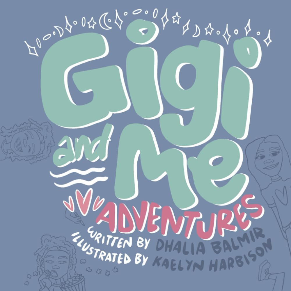 Gigi and Me Adventures