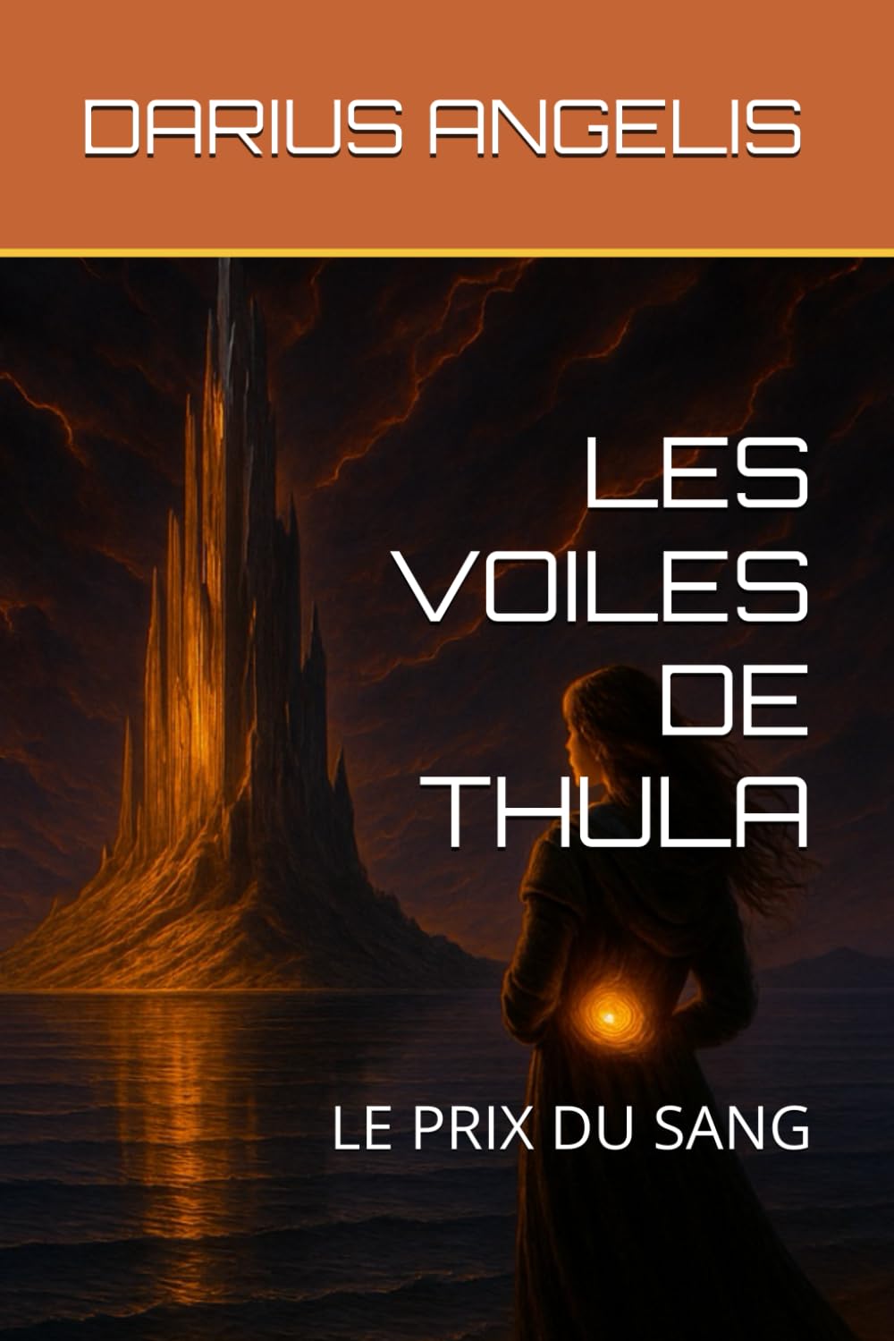 LES VOILES DE THULA: LE PRIX DU SANG