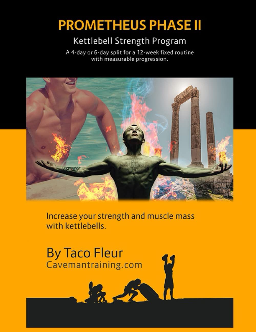Prometheus Phase II: Kettlebell Strength Program (Kettlebell Workouts)