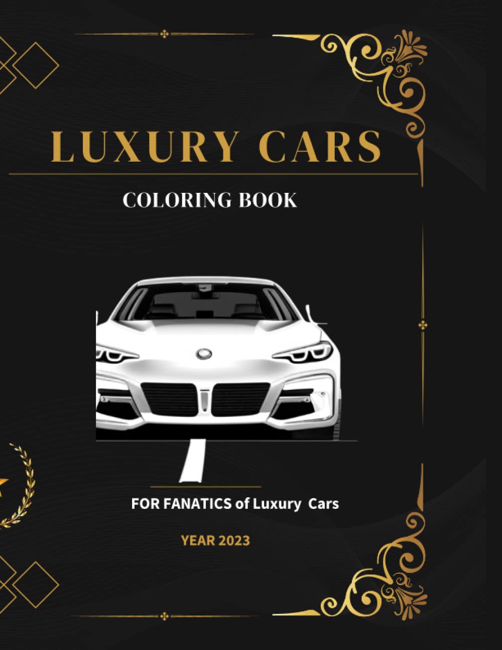 LUXURY CARS COLORING BOOK: COLORING BOOK